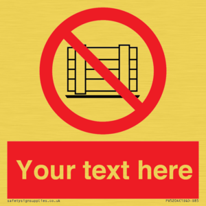 Custom Do Not Obstruct Sign